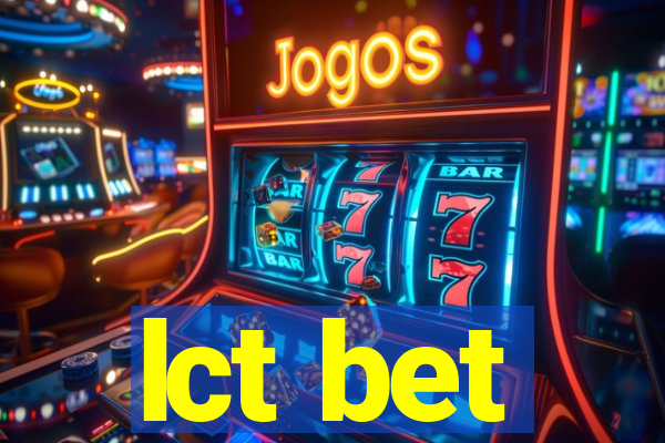 lct bet